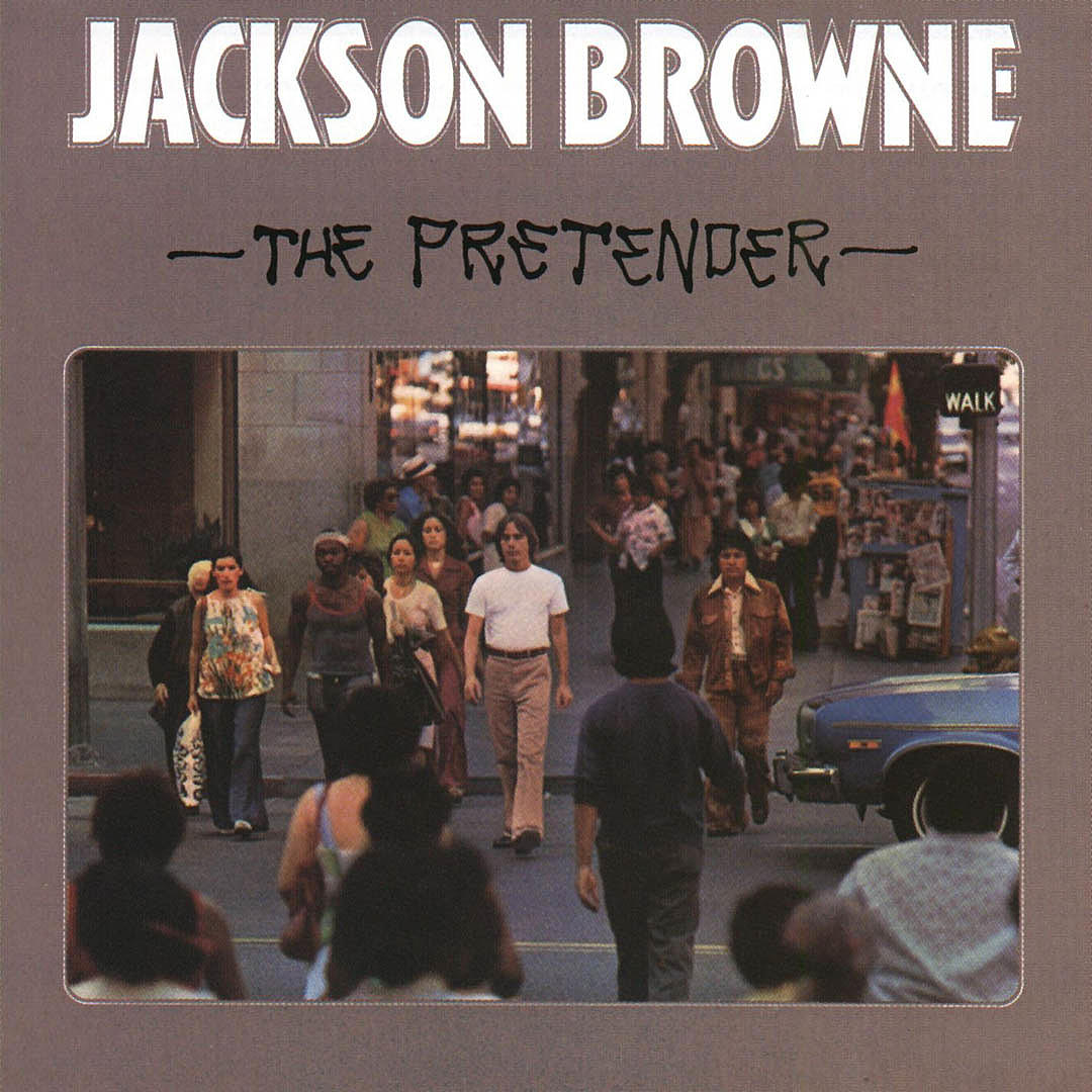 Jackson-Browne The Pretender